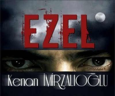 Ezel - Ezel serial nou pe Kanal D