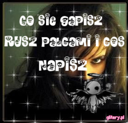 Co sie gapisz .. - POZE GLITERY EMO