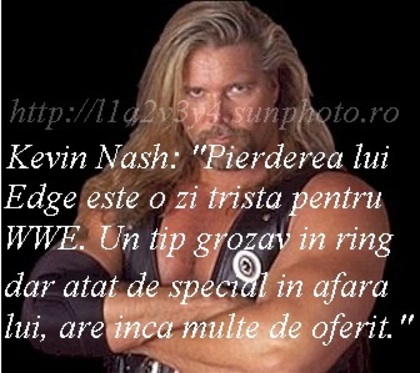 kevin nash - ce au spus cei din wwe despre plecarea lui edge din wwe