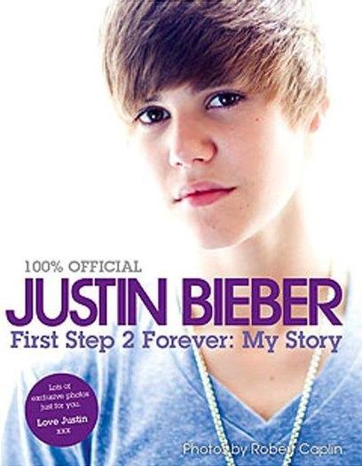 justin bieber first step to forever Justin Bieber, poza de pe coperta cartii autobiografice