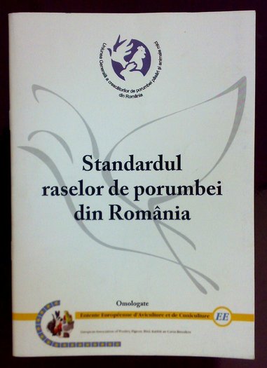  - STANDARDELE RASELOR de PORUMBEI din ROMANIA