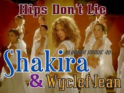 Shakira ft Wyclef Jean-Hips Don - shakira -hips dont  lie