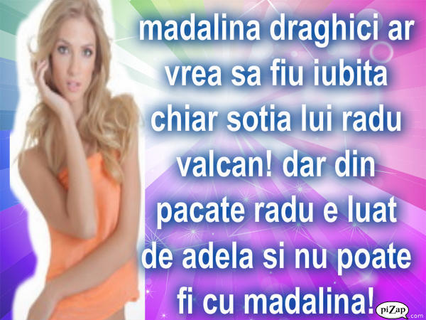 pizap.com10.0066763763315975671305722193125 - madalina draghici ar vrea sa fie iubita lui radu valcan