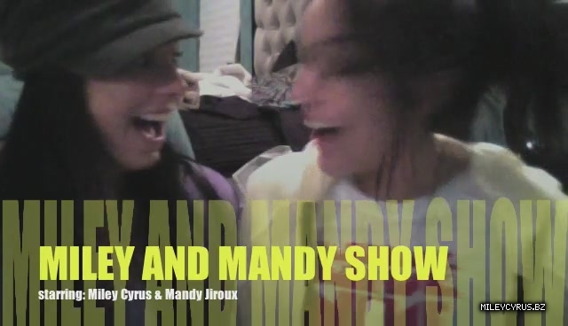 000000000021 - 0-0 Video 1 - The Miley And Mandy Show