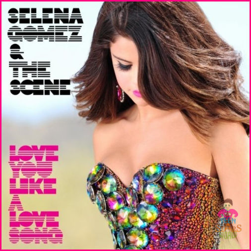Selena-Gomez-Love-You-Like-A-Love-Song-Artwork-1 - copertile cantecelor lui selena