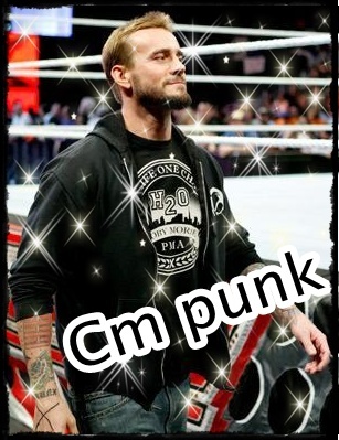 cm punk;x - By me