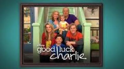  - good luck charlie