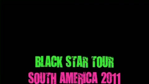 The Black Star Tour South America Trailer 334 - The Black Star Tour South America Triller