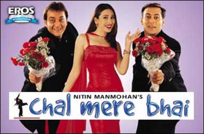 chal mere bhai - BOLLYWOOD MOVIES