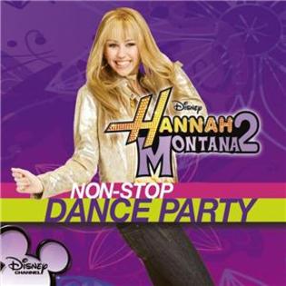 Hannah Montana 2 (Non Stop Dance Party) - wWw.ModernSong.CoM