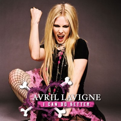 Avril-Lavigne-I-Can-Do-Better-FanMade-cleansongsforyou-400x400 - Covers - originals - and fanmades