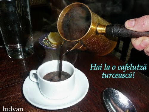 Cafea turceasca... - La cafea