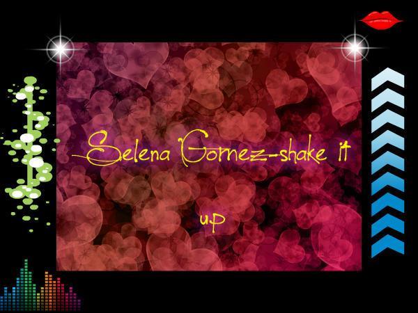 1 - Selena Gomez-shake it up