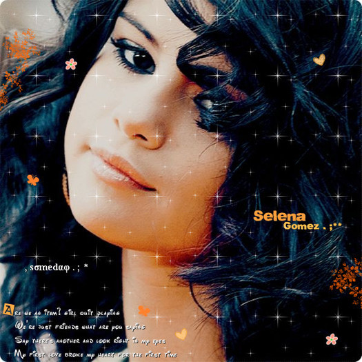 Selena Gomez:]