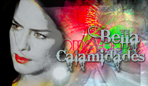 belcal - Bella calamidades
