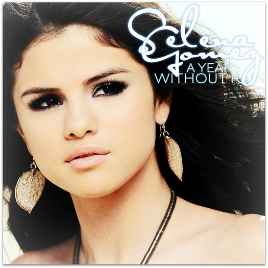 Selena-Gomez-The-Scene-A-Year-Without-Rain-FanMade - selena gomez