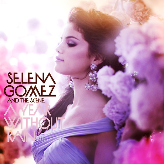 Selena-Gomez-A-Year-Without-Rain-FanMade2 - selena gomez