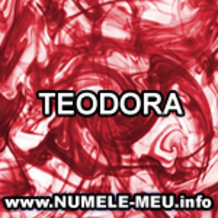 474-TEODORA imagini cu numele meu - teodora
