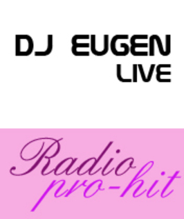 dj eugen live rph - Yd Mes - radioprohit2012