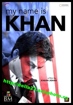  - My name is Khan