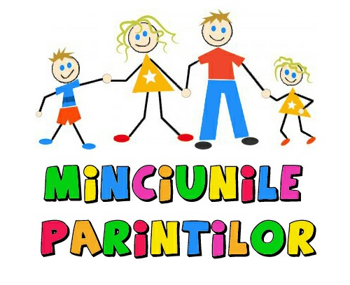 1. - minciunile parintilor