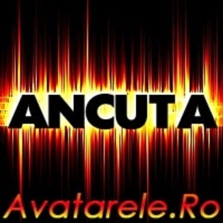 ANCUTA - cum te numesti