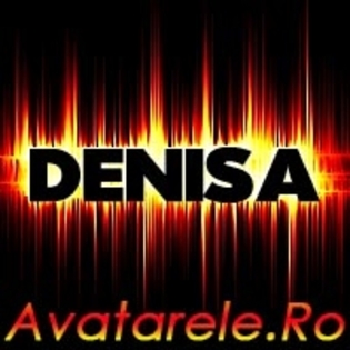 DENISA - cum te numesti