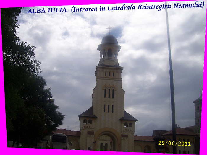 340. Alba Iulia (Intrarea in Catedrala Ortodoxa) - Fascinanta Romanie - 3