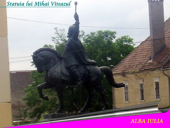 348. Alba Iulia (Statuia lui Mihai Viteazul)