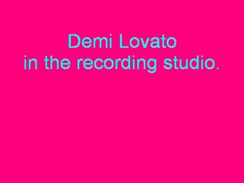 Demi in the recording studio. 127