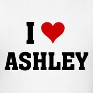 I love ashley