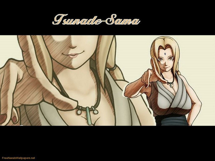  - Tsunade