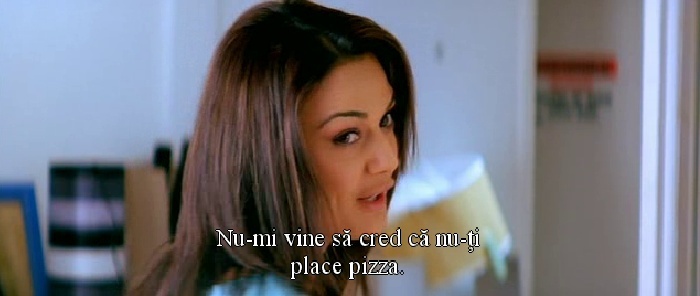 Nu imi vine sa cred ca nu-ti place pizza.