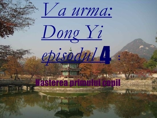 53338045_IPGSIFJ2 - Dong yi-episodul 3