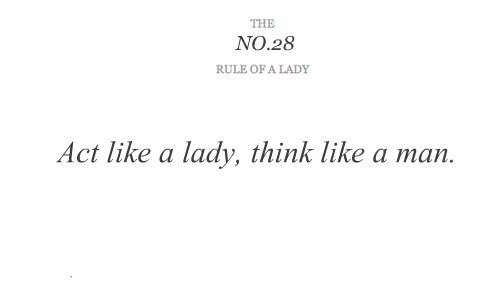 lady-life-living-man-rule-of-a-lady-rules-Favim.com-219778_large