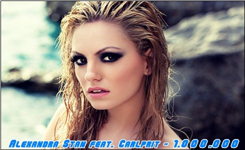 Alexandra Stan ft. Carlprit - 1.000.000