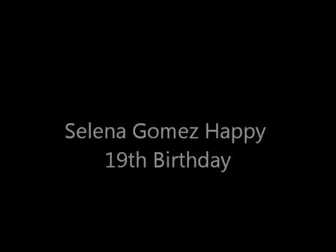 Selena Gomez Happy 19th Birthday 005