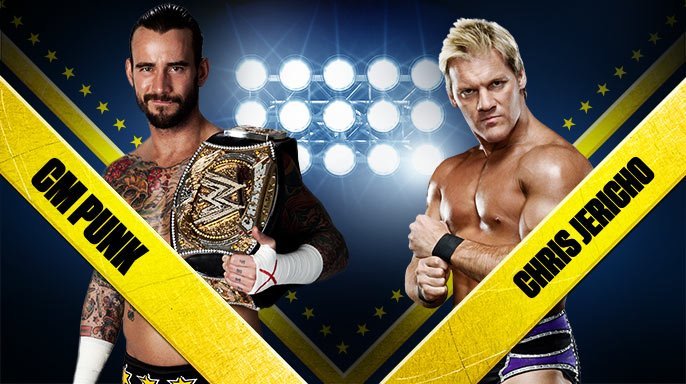 CM. Punk Vs. Y2J-Cris Jericho; For the WWE Championship Match
