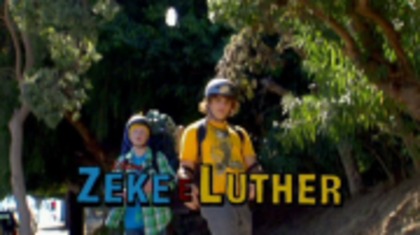 Zeke si Luther - Zeke si Luther