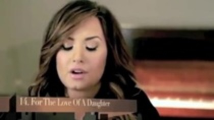 Demi Talks About For The Love Of A Daughter (490) - Demilush Talks About For The Love Of A Daughter Unbroken Track By Track Part oo2