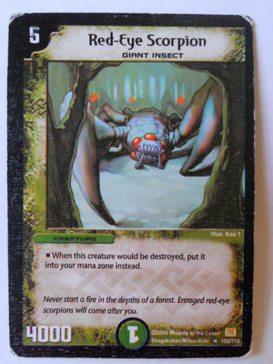 Red-Eye Scorpion; Rare.
