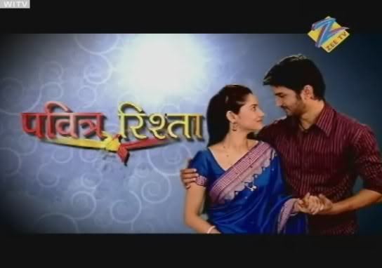 Suflete pereche in Love [452] - PAVITRA RISHTA-Suflete pereche