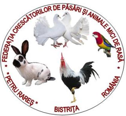 FCPAMR "Petru Rares" BISTRITA - 0-Federatia Crescatorilor de  Pasari si Animale Mici de Rasa PETRU RARES Bistrita Romania