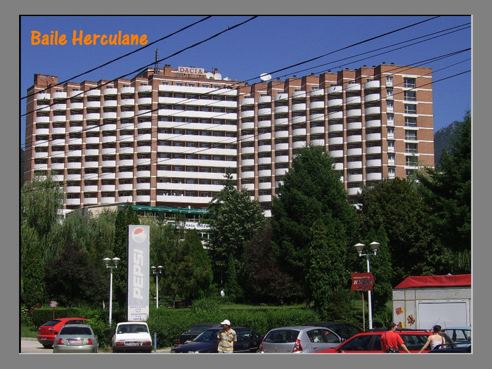 253. Hotel Dacia (Baile Herculane) - Fascinanta Romanie - 4