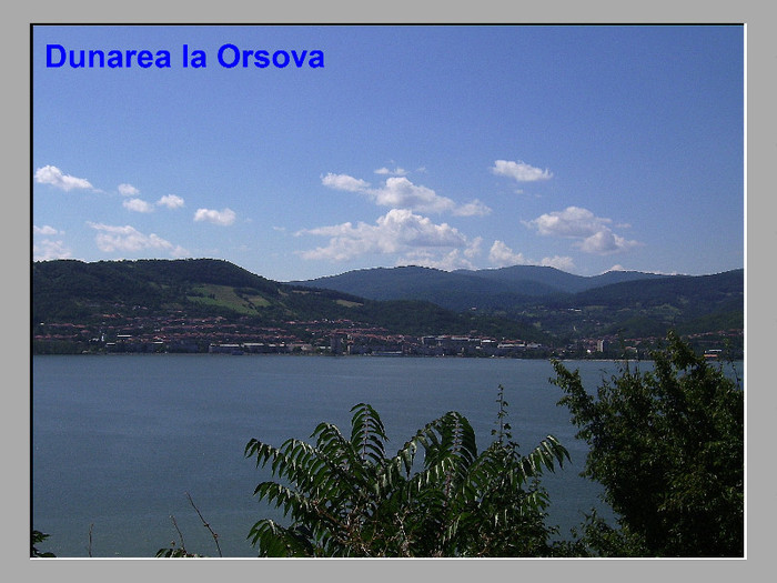 260. La Orsova - Fascinanta Romanie - 4