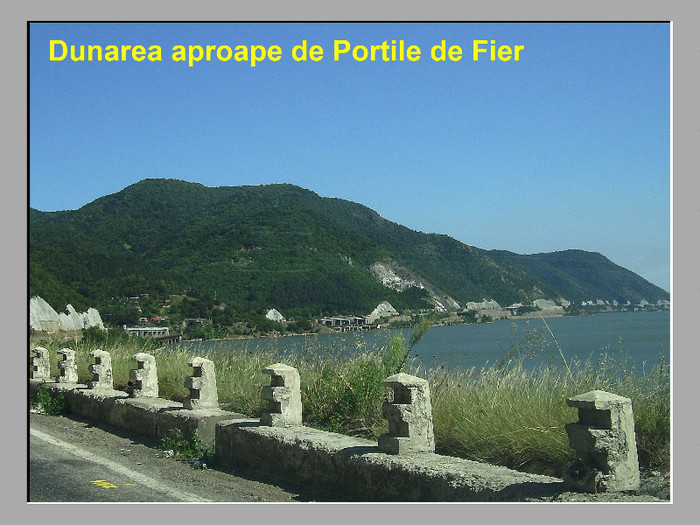 266. Aproape de Portile de Fier - Fascinanta Romanie - 4