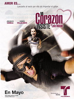 250px-Mi-corazon-insiste-poster - Mi Corazon Insiste-En Lola Volcan