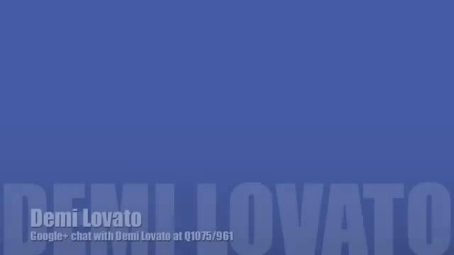 Demi Lovato _Hangs Out_ on Google + 0013 - Demi - Hangs Out on Google