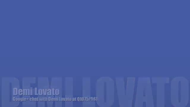 Demi Lovato _Hangs Out_ on Google + 0247