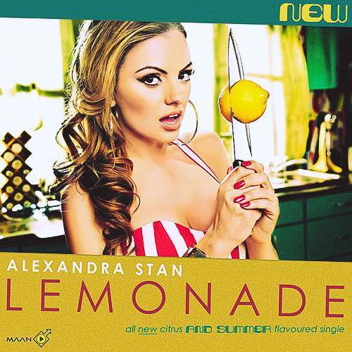  - x Alexandra Stan - Lemonade